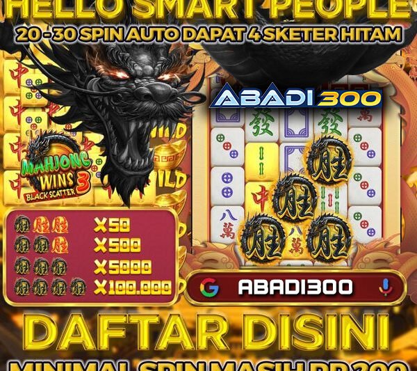 ABADI300 Situs Win Tinggi Lagi Banyak Dicari