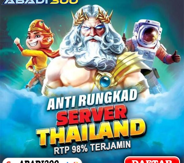 ABADI300 | Bonus Harian dan Game Menarik dalam Satu Platform